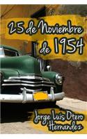 25 de Noviembre de 1954