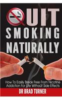 Quit Smoking Naturally