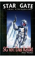 Sg 101: Das Relikt(Star Gate - Das Original)