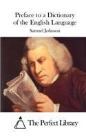 Preface to a Dictionary of the English Language: (English)