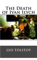 The Death of Ivan Ilych (Universal Literature)