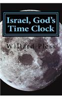 Israel, God's Time Clock