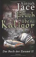 Fluch Uber Kaligor