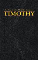 The First Epistle of Paul the Apostle to the TIMOTHY
