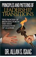 Principles And Patterns Of Leadership Transitions