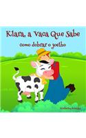 Klara, a Vaca Que Sabe