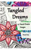 Tangled Dreams Volume II