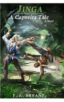 Jinga A Capoeira Tale