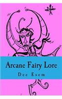 Arcane Fairy Lore