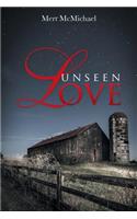 Unseen Love