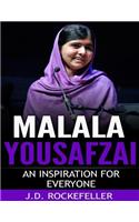 Malala Yousafzai: An Inspiration for Everyone