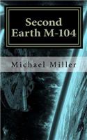 Second Earth, M-104