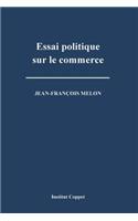 Essai politique sur le commerce