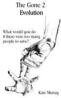 The Gone 2: Evolution(Gone)