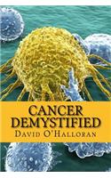 Cancer Demystified (Colour version)