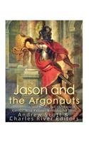 Jason and the Argonauts: The Origins and History of the Ancient Greeks' Most Famous Mythological Hero