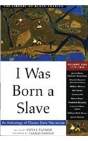 I Was Born a Slave