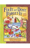 Fix-It and Don't Forget-It Journal