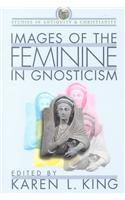 Images of the Feminine in Gnosticism