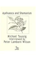 Ayahuasca and Shamanism