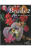 Stuck on Beads 2
