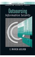 Outsourcing Information Security