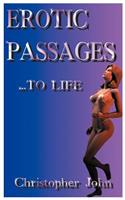 Erotic Passages...to Life