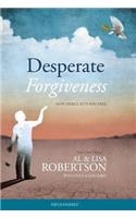 Desperate Forgiveness