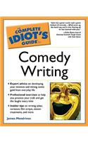 The Complete Idiot's Guide to Comedy Writing