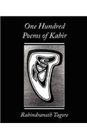 One Hundred Poems of Kabir - Rabindranath Tagore