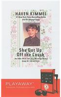 She Got Up Off the Couch: And Other Heroic Acts from Mooreland, Indiana