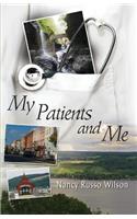 My Patients and Me