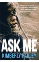 Ask Me