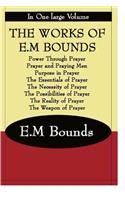 The Works of E.M Bounds