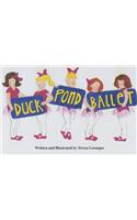 Duck Pond Ballet