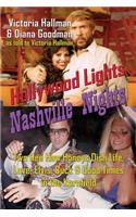 Hollywood Lights, Nashville Nights