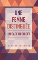 Une Femme Distinguée