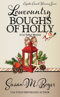 Lowcountry Boughs of Holly