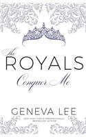 Conquer Me: (2 Royals Saga)
