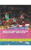 ATHLETICS at the SUMMER OLYMPICS 3000 metres STEEPLECHASE WOMEN'S - LIBRARY COLLECTION