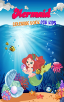Mermaid Coloring Book for Kids
