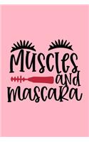 Muscles And Mascara Design
