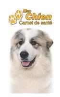 Mon Chien Carnet de santé