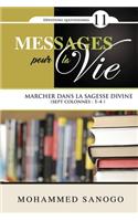 Messages pour la Vie - 11: (11 Messages Pour la Vie)