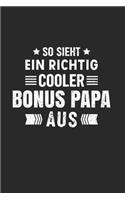So Sieht Ein Richtig Cooler Bonus Papa Aus