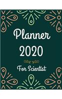 Planner 2020 for Scientist: Jan 1, 2020 to Dec 31, 2020: Weekly & Monthly Planner + Calendar Views (2020 Pretty Simple Planners)
