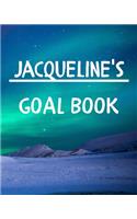 Jacqueline's Goal Book: New Year Planner Goal Journal Gift for Jacqueline / Notebook / Diary / Unique Greeting Card Alternative