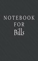 Notebook For Bills: Bills Notebook / Journal / Diary with Wide Ruled Paper for Birthdays or Christmas Gift