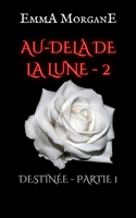 Au-Delà de la Lune - 2