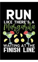 Run Like There's a Margarita Waiting at the finish line: Run Like There's a Margarita Waiting Funny Running Journal/Notebook Blank Lined Ruled 6x9 100 Pages